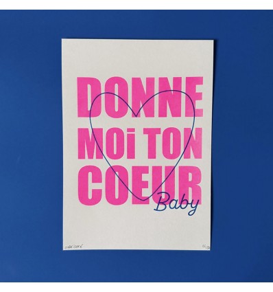 Affiche risographie Donne moi ton coeur - Mariisore