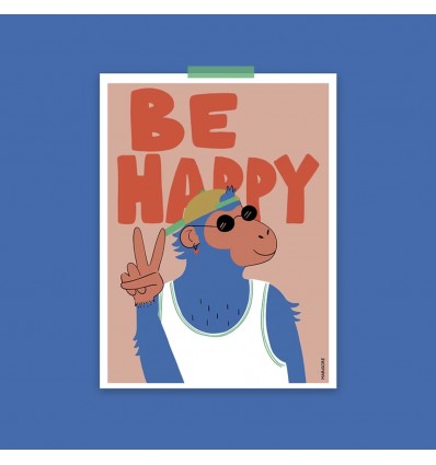 Affiche Monkey be happy - Mariisore